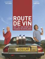 Route De Vin 9789043910989, Livres, Livres de cuisine, Oz Clarke, James May, Verzenden