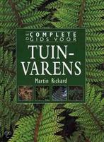 De Complete gids voor tuinvarens 9789060975824, Boeken, Natuur, Martin Rickard, Gelezen, Verzenden