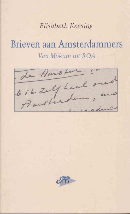 Brieven aan Amsterdammers 9789050711616, Livres, Littérature, Envoi
