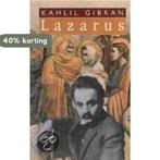 Lazarus 9789062719501 Khalil Gibran, Verzenden, Zo goed als nieuw, Khalil Gibran