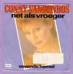 Conny Vandenbos – Net Als Vroeger / Zevende Hemel (1-7-Viny, Cd's en Dvd's, Ophalen of Verzenden, Nieuw in verpakking
