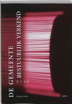 De Gemeente Bestuurlijk Verkend 9789059310872 K.J. Lok, Boeken, Verzenden, Gelezen, K.J. Lok