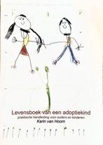 Levensboek van een adoptiekind 9789085700890, K van Hoorn, N.v.t., Zo goed als nieuw, Verzenden