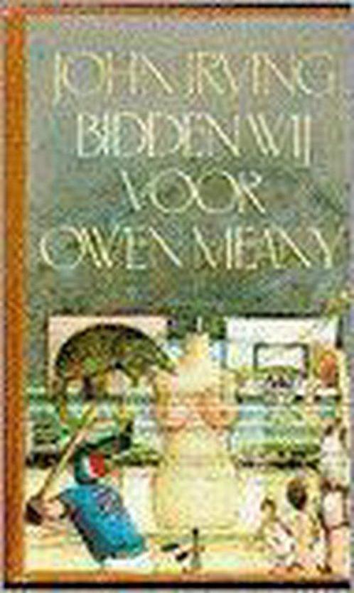 Bidden wij voor Owen Meany 9789068011982, Livres, Romans, Envoi