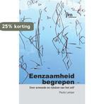 Eenzaamheid Begrepen 9789024418213 P. Lampe, Verzenden, Gelezen, P. Lampe