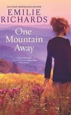 One Mountain Away 9780778313557, Livres, Emilie Richards, Verzenden