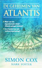 De Geheimen Van Atlantis 9789022547939, Livres, Ésotérisme & Spiritualité, Simon Cox, M Foster, Verzenden