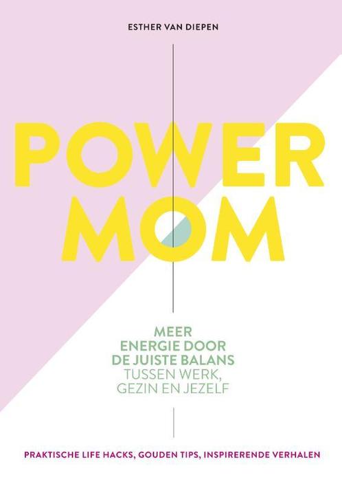 Power mom 9789021570549 Esther van Diepen, Boeken, Psychologie, Gelezen, Verzenden