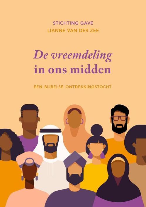 De vreemdeling in ons midden 9789083313030 Stichting Gave, Boeken, Overige Boeken, Zo goed als nieuw, Verzenden