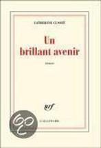 Un Brilliant Avenir 9782070121984, Gelezen, Catherine Cusset, Catherine Cusset, Verzenden