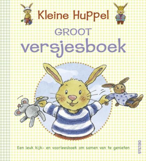 Kleine Huppel; Groot Versjesboek 9789044726763, Livres, Livres pour enfants | 0 an et plus, Envoi