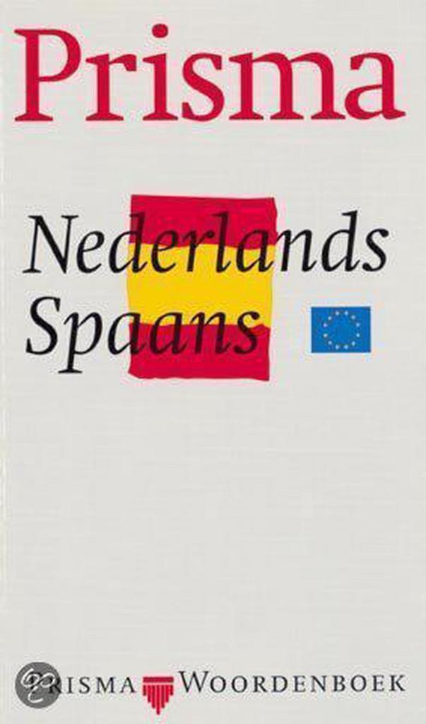 PRISMA WOORDENBOEK NED SPAANS NWE SP 9789027451569, Boeken, Woordenboeken, Gelezen, Verzenden