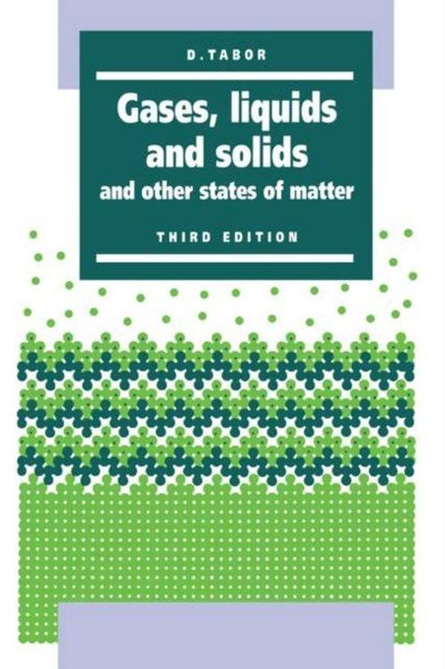 Gases, Liquids and Solids 9780521406673 D. Tabor, Boeken, Overige Boeken, Gelezen, Verzenden