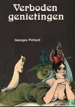 Verboden genietingen - 1983, Boeken, Eén stripboek, Verzenden, Zo goed als nieuw, Schroeder-Devrient, Wilhelmine [naar].