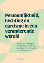 Persoonlijkheid, hechting en narcisme in een veranderende, Verzenden, Gelezen, Jan Derksen