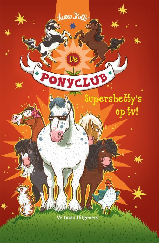 Supershettys op tv! / De Ponyclub / 6 9789048316014, Livres, Livres pour enfants | Jeunesse | Moins de 10 ans, Envoi