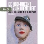 De hbo-docent en zijn identiteit 9789490384067 Rudy Vandamme, Verzenden, Zo goed als nieuw, Rudy Vandamme