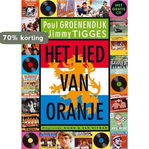 Het lied van Oranje 9789038827131 P. Groenendijk, Boeken, Muziek, Gelezen, Verzenden
