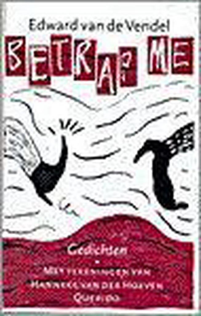 Betrap me 9789021484914 Edward van de Vendel, Boeken, Kinderboeken | Jeugd | 13 jaar en ouder, Gelezen, Verzenden