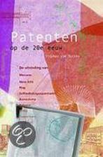 Patenten Op De 20E Eeuw 9789076988221, Boeken, S. van Dulken, S. van den Dulken, Zo goed als nieuw, Verzenden