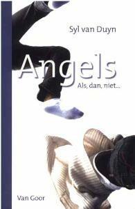 Angels 9789047503491 Syl Van Duyn, Livres, Livres pour enfants | Jeunesse | 13 ans et plus, Envoi