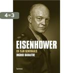 Eisenhower en zijn generaals 9789020978209 I. Baraitre, Boeken, Verzenden, Gelezen, I. Baraitre