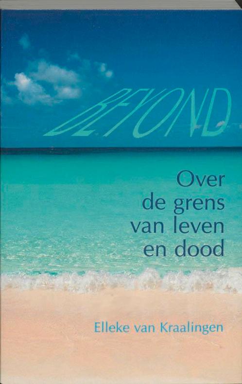 Over de grens van leven en dood 9789020282153, Boeken, Esoterie en Spiritualiteit, Zo goed als nieuw, Verzenden