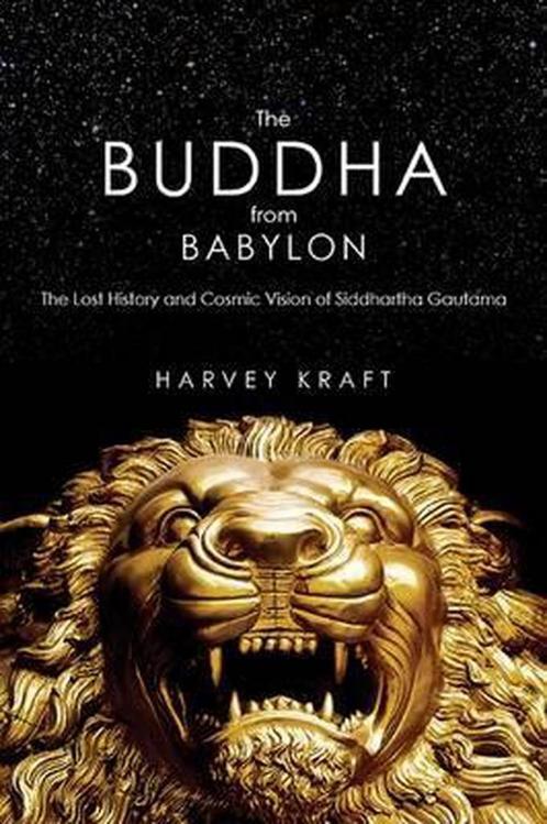 The Buddha from Babylon 9781590791431, Livres, Livres Autre, Envoi