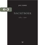 Nachtboek 1985-1991 9789085425892 Jan Fabre, Boeken, Verzenden, Gelezen, Jan Fabre