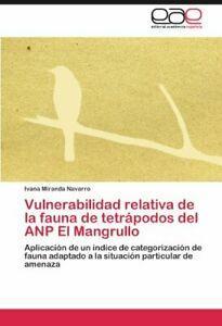 Vulnerabilidad Relativa de La Fauna de Tetrapod. Navarro,, Livres, Livres Autre, Envoi