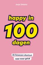 Happy in 100 dagen 9789400512870, Boeken, Zo goed als nieuw, Josje Smeets, Verzenden