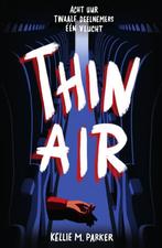 Thin air 9789000390175 Kellie M. Parker, Verzenden, Gelezen, Kellie M. Parker