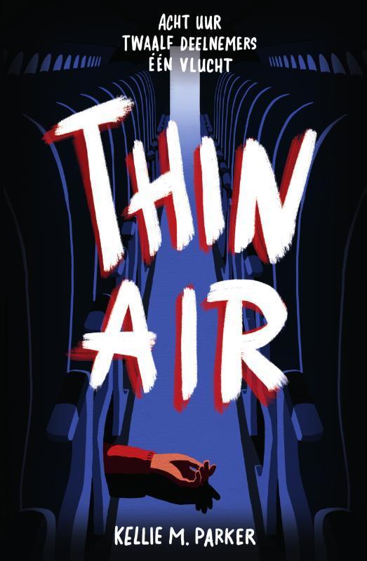 Thin air 9789000390175 Kellie M. Parker, Boeken, Kinderboeken | Jeugd | 13 jaar en ouder, Gelezen, Verzenden