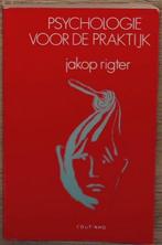 PSYCHOLOGIE VOOR DE PRAKTIJK 9789062838714 Jakop Rigter, Boeken, Verzenden, Gelezen, Jakop Rigter