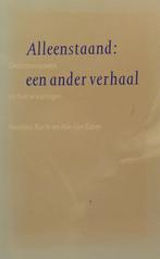 ALLEENSTAAND EEN ANDER VERHAAL 9789029711951 ANNELIES BARTH, Verzenden, Gelezen, ANNELIES BARTH