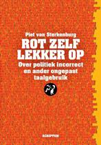 Rot zelf lekker op 9789463191500, Livres, Art & Culture | Arts plastiques, Piet van Sterkenburg, Verzenden