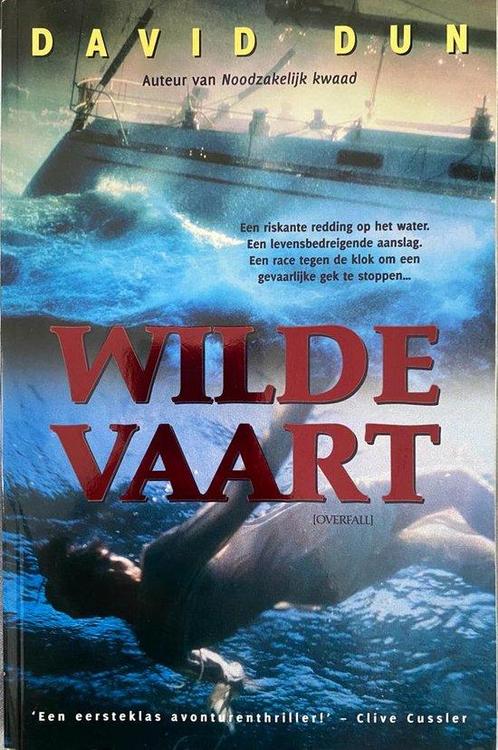 Wilde Vaart - David Dun 9789061122241, Livres, Livres Autre, Envoi