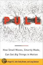 The Power Of Pull 9780465019359 John Seely Brown, Verzenden, Zo goed als nieuw, John Seely Brown