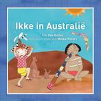 Ikke in Australie 9789081597500, Boeken, Kinderboeken | Kleuters, Els den Butter, Zo goed als nieuw, Verzenden