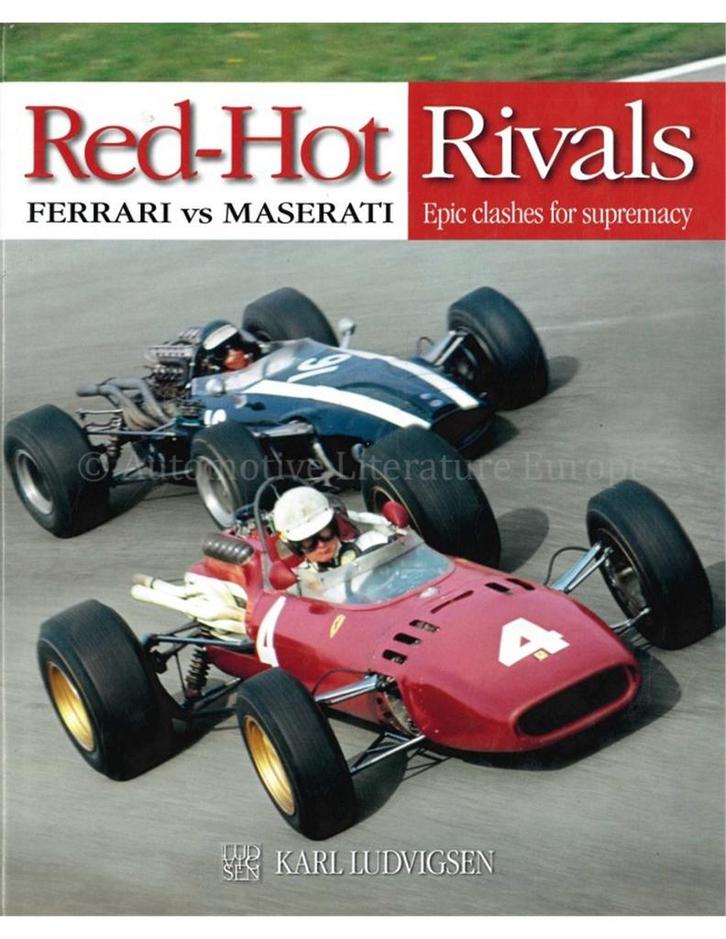 RED-HOT RIVALS, FERRARI VS MASERATI, EPIC CLASHES FOR, Boeken, Auto's | Boeken