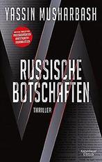 Russische Botschaften: Thriller  Musharbash, Y...  Book, Yassin Musharbash, Verzenden