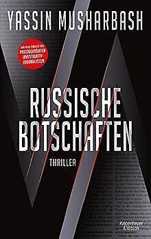 Russische Botschaften: Thriller  Musharbash, Y...  Book, Livres, Livres Autre, Envoi