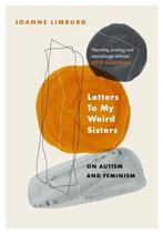 Letters To My Weird Sisters 9781838950057 Joanne Limburg, Boeken, Verzenden, Zo goed als nieuw, Joanne Limburg