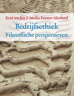 Bedrijfsethiek 9789461050359, Boeken, Filosofie, Gelezen, René Ten Bos, Mollie Painter-Morland, Verzenden