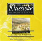 Felix Mendelssohn-Bartholdy - Mendelssohn Meester Van De Mel, Cd's en Dvd's, Verzenden, Gebruikt