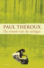 De vrouw van de reiziger (9789025444396, Paul Theroux), Verzenden