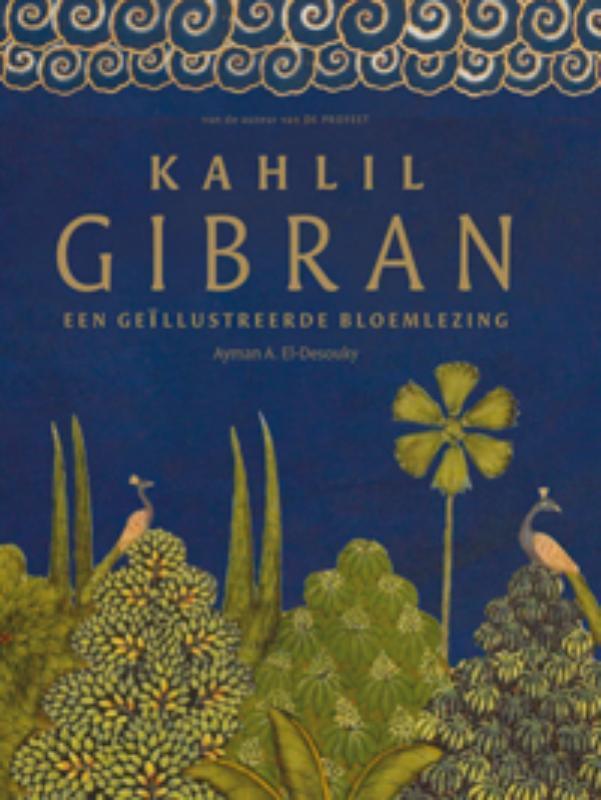 Kahlil Gibran 9789069639062 Khalil Gibran, Boeken, Esoterie en Spiritualiteit, Gelezen, Verzenden