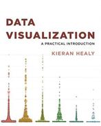Data Visualization 9780691181622 Kieran Healy, Verzenden, Kieran Healy
