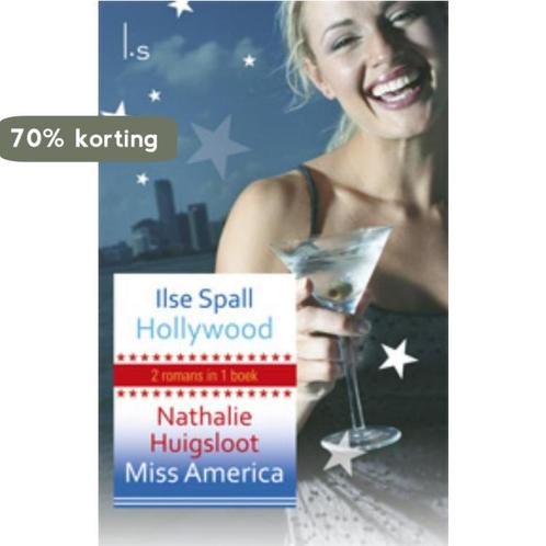Hollywood & Miss America 9789021807393 Nathalie Huigsloot, Boeken, Romans, Zo goed als nieuw, Verzenden