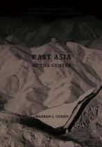 East Asia at the Center 9780231101097 Warren I Cohen, Verzenden, Warren I Cohen
